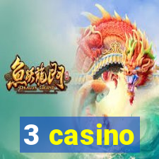 3 casino