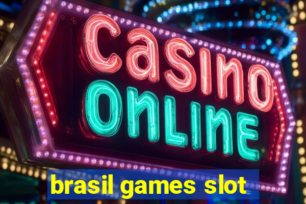 brasil games slot