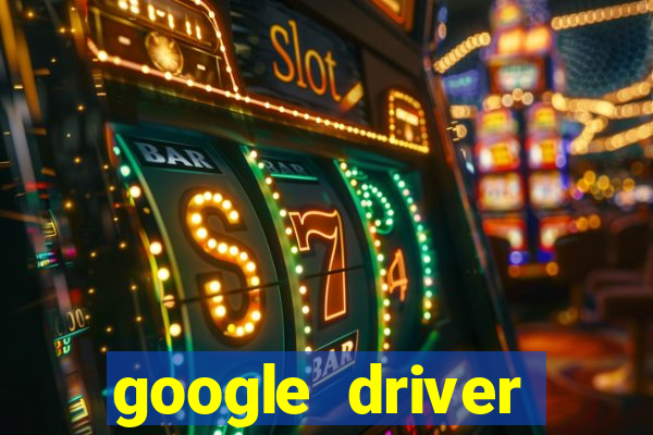 google driver windows 10