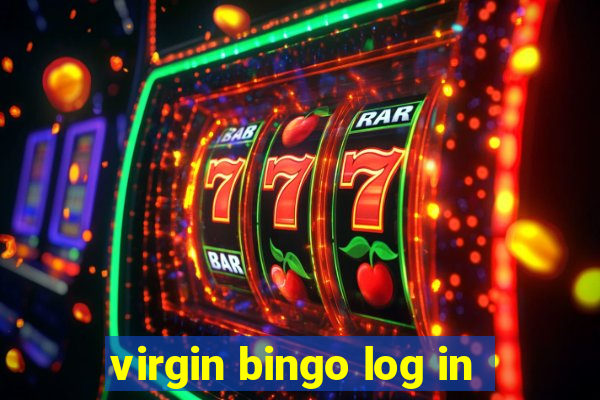 virgin bingo log in