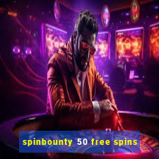 spinbounty 50 free spins