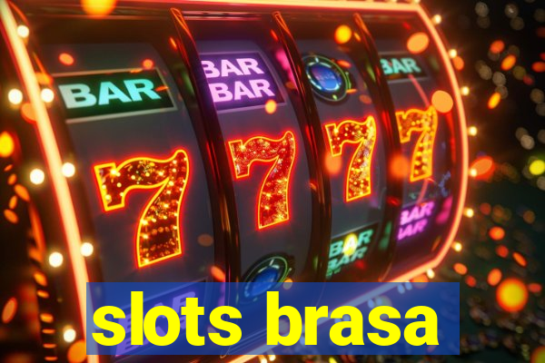 slots brasa