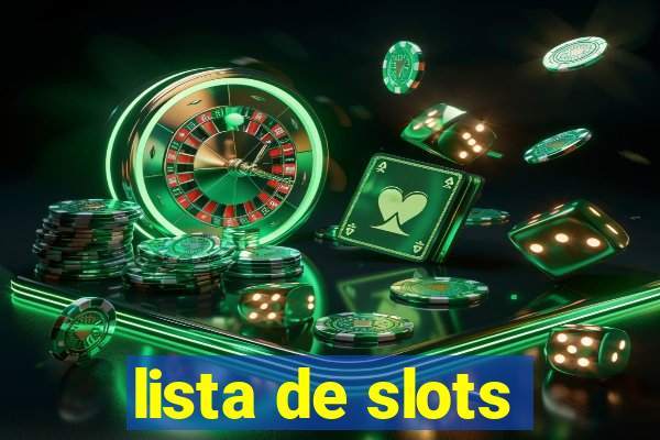 lista de slots