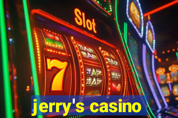 jerry's casino