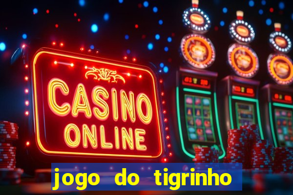 jogo do tigrinho pagando agora