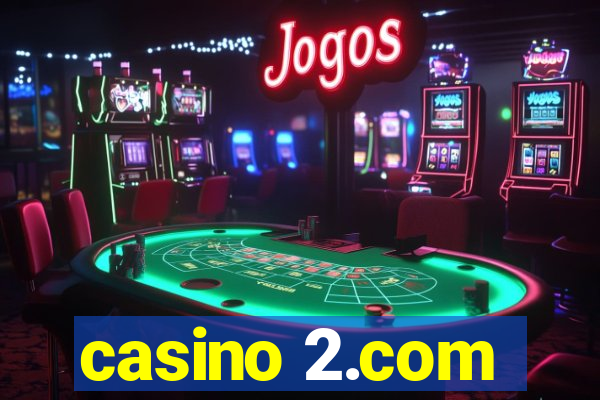 casino 2.com