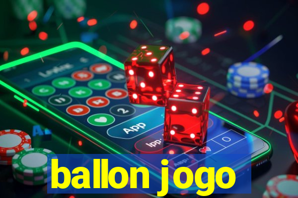 ballon jogo