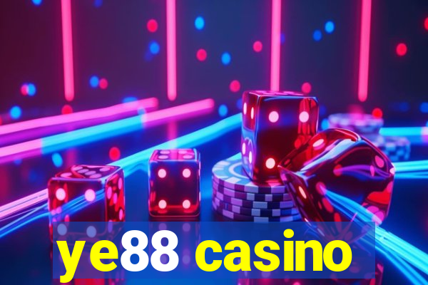 ye88 casino