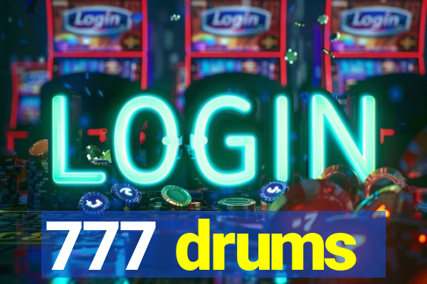 777 drums