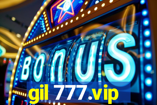 gil 777.vip