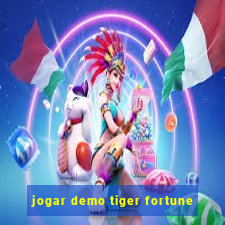 jogar demo tiger fortune