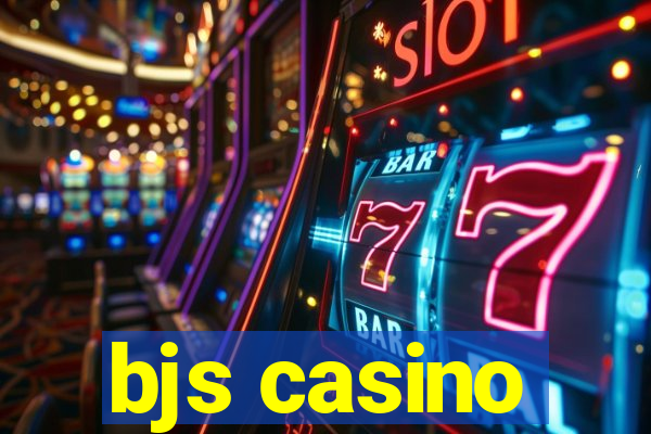 bjs casino