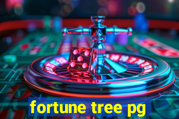 fortune tree pg