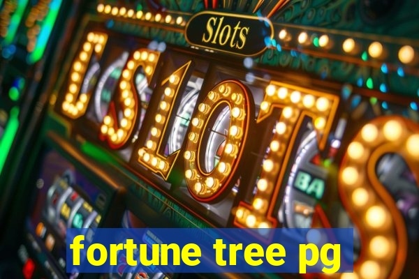 fortune tree pg