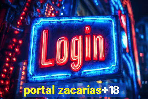 portal zacarias+18