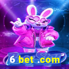 6 bet .com