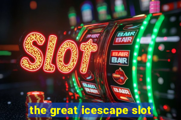 the great icescape slot