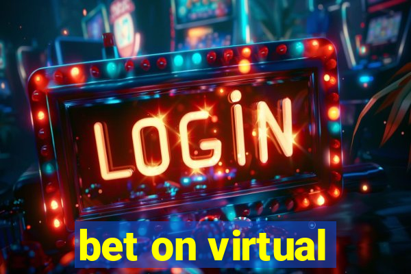 bet on virtual