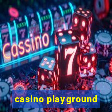 casino playground