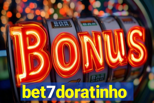 bet7doratinho