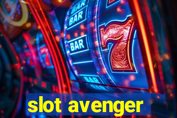 slot avenger