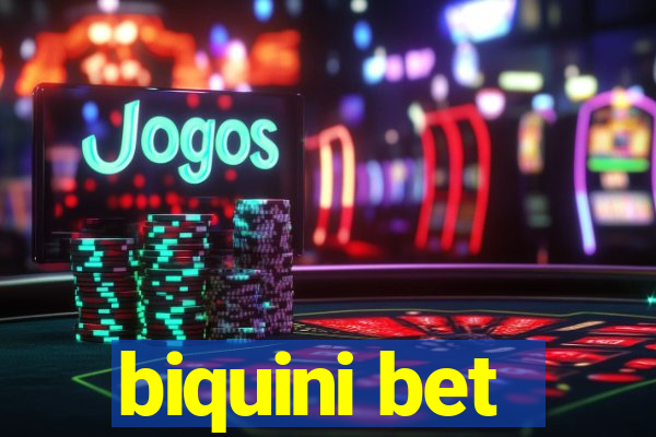 biquini bet