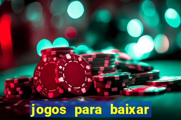 jogos para baixar e ganhar dinheiro