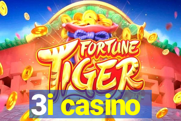 3i casino