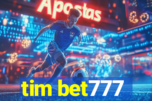 tim bet777