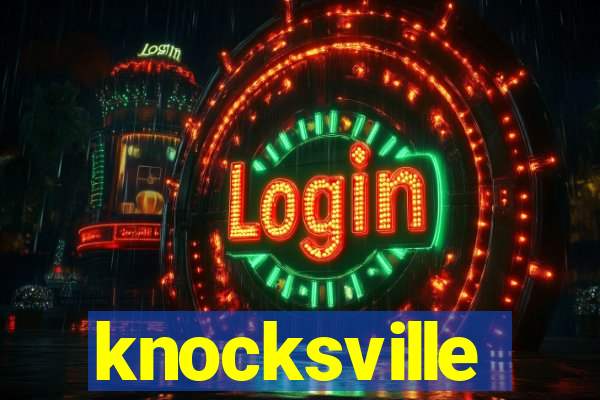 knocksville