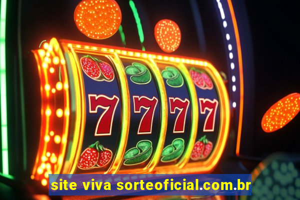 site viva sorteoficial.com.br