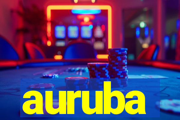 auruba