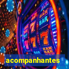 acompanhantes