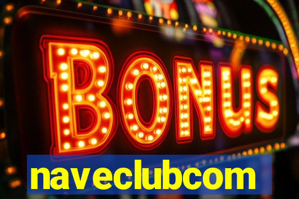 naveclubcom