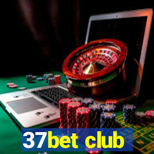 37bet club