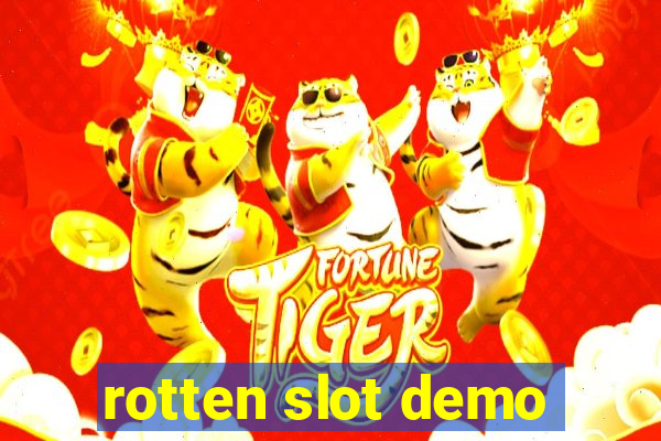 rotten slot demo