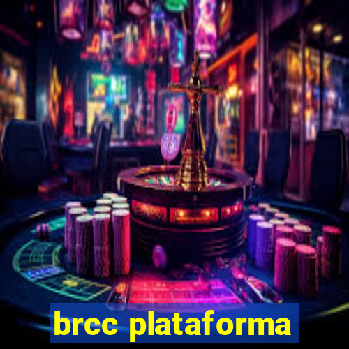 brcc plataforma