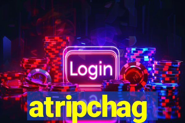 atripchag