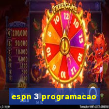 espn 3 programacao