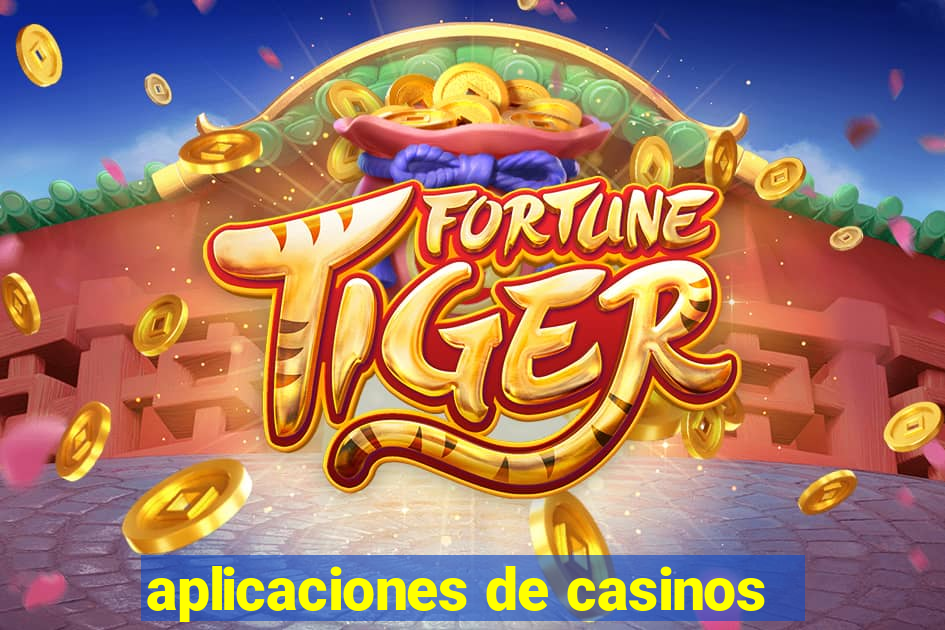 aplicaciones de casinos