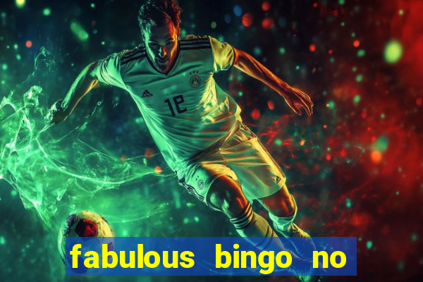 fabulous bingo no deposit bonus code