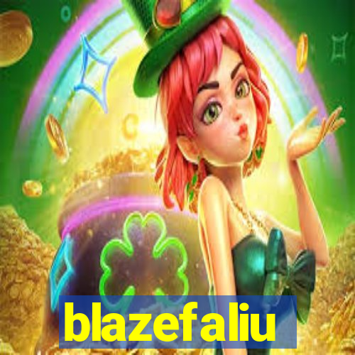 blazefaliu