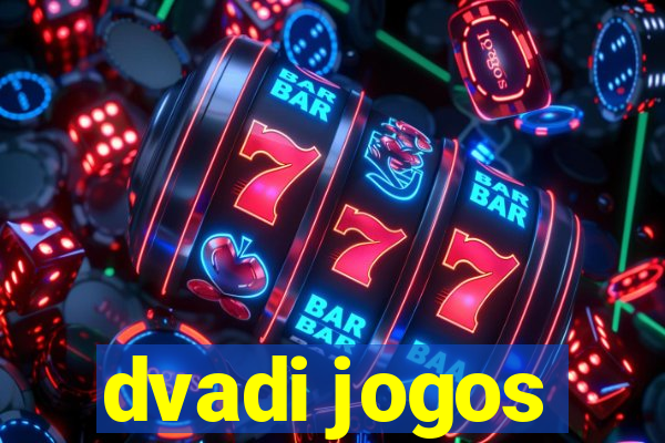 dvadi jogos