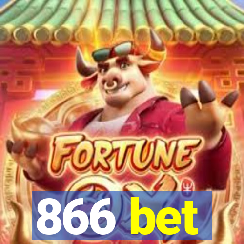 866 bet