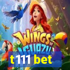 t111 bet