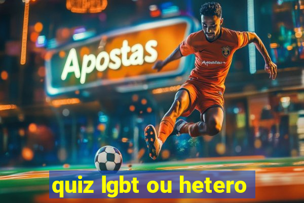 quiz lgbt ou hetero