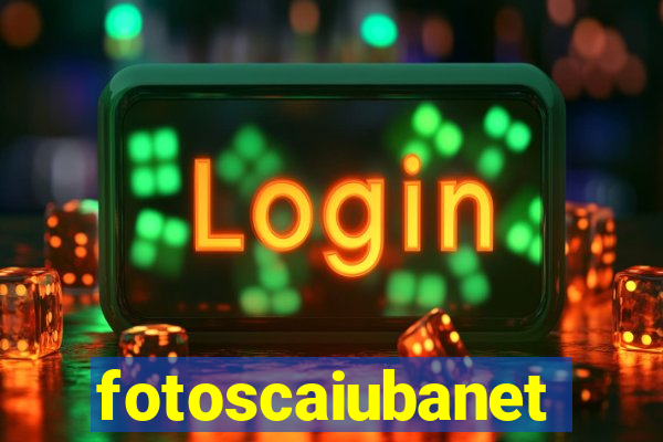 fotoscaiubanet