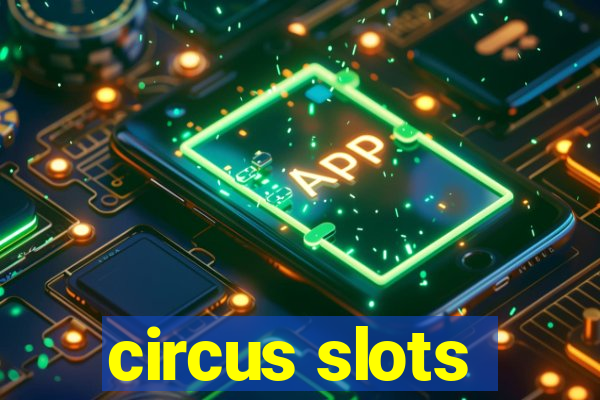 circus slots