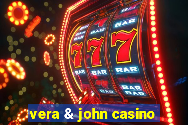 vera & john casino