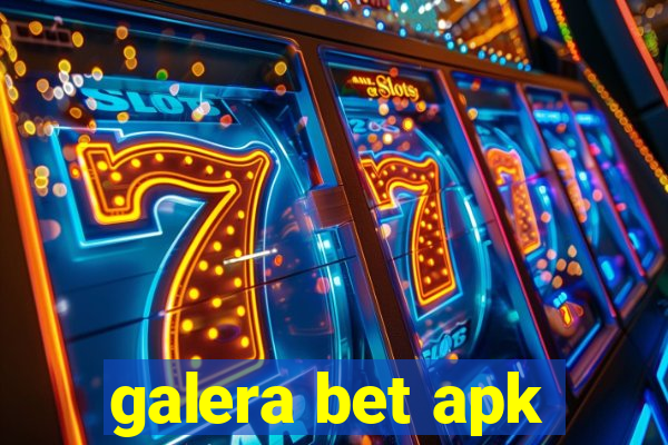 galera bet apk